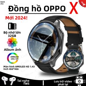 Đồng Hồ Thông Minh OPPO Watch X 32GB Màn Hình 3D Gọi Bluetooth Theo Dõi Sức Khỏe Dành Cho Nam Và Nữ Máy Nghe Nhạc MP4 Thời Trang 2024