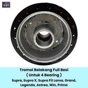Tromol- Trombol Roda Belakang 4 Bearing Full Besi Dijamin Kuat Grand- Legenda- Astrea- Supra Lama - Supra X- Supra Fit lama
