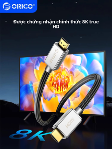Orico | Dây Cáp HDMI Kỹ Thuật Số Cao Cấp 8K cho Máy Chiếu Video