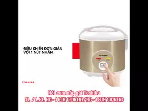 Nồi cơm điện Toshiba RC-10JH1TVN(N)/RC-18JH1TVN(N) - Hàng chính hãng bảo hành 12 tháng