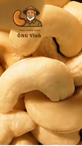🌰 HẠT ĐIỀU SẤY NGUYÊN VỊ ÔNG VĨNH – THƠM GIÒN CHUẨN VỊ – 100% BÌNH PHƯỚC