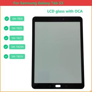 A+For Samsung Galaxy Tab S3 SM-T827 T825Y SM-T820 SM-T825 SM-T825N Touch Screen Panel Tablet Front Outer LCD Glass Lens With OCA