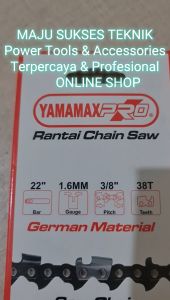 YAMAMAX PRO RANTAI CHAINSAW 22 INCH / SPAREPART CHAINSAW 22INCH GX58 GX 58 RANTAI SENSO 22INCH