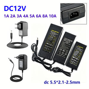 AC 220V to DC 12V Switching Power Supply Adapter AC to DC 12V 1A 2A 3A 4A 5A 6A 8A 10A Transformer Led 12 V Power Supply SMPS