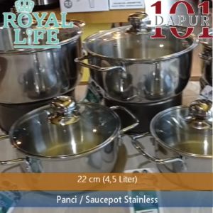 Royal Life Stainless Saucepot 22 cm / Panci Masak 38 Liter
