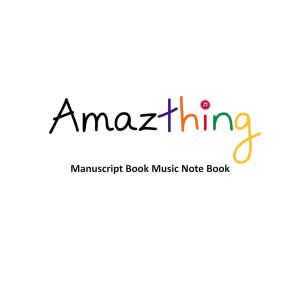 Amazthing Manuscript Book Music Note Book Buku Muzik 五线谱音乐记录簿