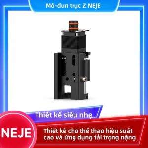 Mô-đun Trục Z NEJE 20mm Cơ Chế Laser CNC Độ Chính Xác Cao Dành Cho Ứng Dụng Chế Tạo Thủ Công Và Chế Biến Gỗ Công Nghiệp