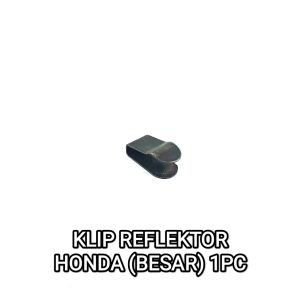 KLIP REFLEKTOR HONDA (BESAR) Harga Per 1 biji - KLEM PLAT PENJEPIT BATOK LAMPU BEAT / SUPRA X 125