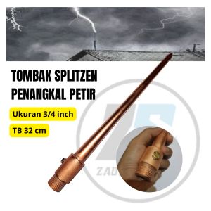 Penangkal Anti Petir Untuk Rumah Tombak Splitzen 3/4 inch TB 32 cm
