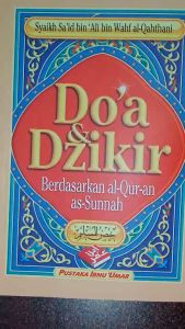 Buku Doa dan Dzikir Berdasarkan Al-Quran dan As-Sunnah - Pustaka Ibnu Umar