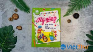Sách - Kỹ năng sống cho trẻ - Kỹ năng an toàn nơi công cộng (VT)