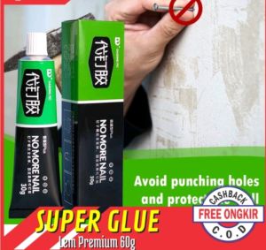 Lem Pengganti Paku Tembok 60g -Lem Serbaguna Super Kuwat 60g -Lem Besi 60g - Nail Free