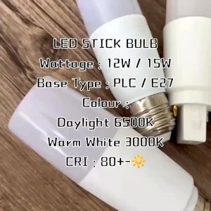 LED Stick Bulb 12W/15W E27/PLC AC220-240V 360° Beaming Angle with Energy Saving No Flickering 20x Longer Lasting 15x Brighter for Ceiling Light Downlight