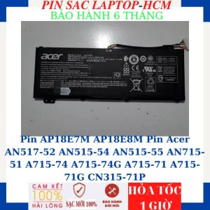Pin AP18E7M AP18E8M Pin Acer AN517-52 AN515-54 AN515-55 AN715-51 A715-74 A715-74G A715-71 A715-71G CN315-71P