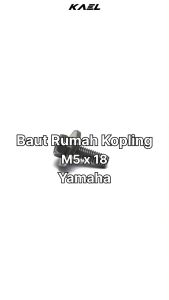 Baut Rumah Kopling Yamaha M5x18 Kunci 8 Baud K8 Kupling 5x18 M5 5 x 18
