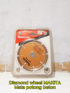 Diamond Wheel Concrete DW MAKITA 4" Kering Original Mata Potong Beton 4 inch A-88842