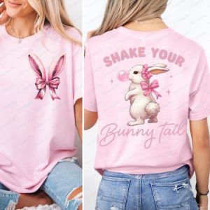 Shake Your Bunny Tail Cute Easter Bunny O-neck Printed Tops Easter Girls Shirt Bunny Lover Spring Day Tees Trend Women Clothes