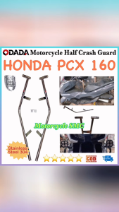 ODADA Motorcycle Stainless Steel 304 Half Crash Guard Pair Honda PCX 160 (Bolts Included) High Quality in Thailand