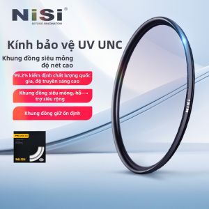 Nisi | Kính Lọc NiSi UV Cao Cấp Bảo Vệ Ống Kính Chống Trầy Xước Chống Tia Cực Tím