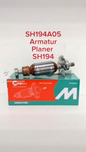 MAILTANK SH194A05 SPARE PART ARMATURE UNTUK MESIN PLANER SH194