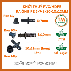 HÀNG XỊN- 50 cái khởi thuỷ PVC/HDPE ra ống PE 5x7 8x10 10x12mm bộ khởi thuỷ kết nối ống PVC hoặc HDPE ra LDPE kèm ron cao su