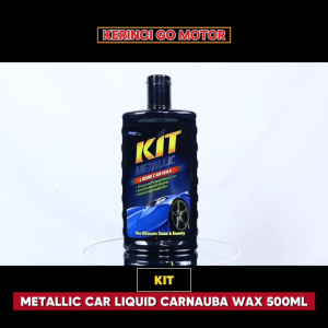 KIT Metallic Car Liquid Carnauba Wax 500ml Pembersih Noda Pengkilap Pelindung Cat Mobil