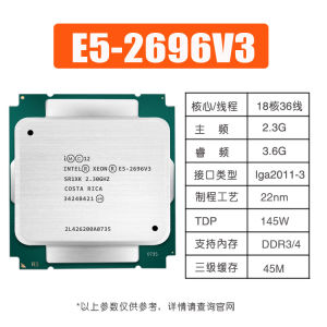 Intel Xeon E5 2696V3 CPU 2.3GHz 22nm LGA2011-V3 20-Core 140W Desktop Computer Processor Chip Intel Xeon E5-2686V4 E5-2676V4
