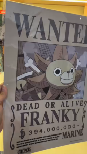 Poster Wanted Franky A3 - Lệnh Truy Nã Thợ Đóng Tàu Băng Mũ Rơm 394M Belly