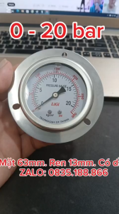Đồng hồ đo áp suất Chân Sau 20 bar (20kgf/cm2) Mặt 63mm Kim ngâm Dầu Ren 1/4 = 13mm có vành bắt vít dùng đo áp suất áp lực Nước khí nén hơi