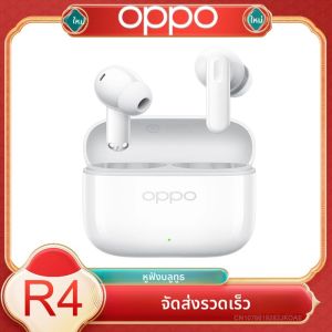 OPPO Enco R4 หูฟังไร้สายบลูทูธ 5.4 หูฟังชนิดใส่ในหู AAC/SBC AI ลดเสียงรบกวนชุดหูฟังเพลงสเตอริโอไฮไฟ 560mAh