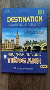 Sách - DESTINATION B1 Ngữ pháp và từ vựng tiếng anh ( tập 1 )