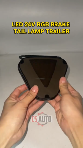LED 24V RGB Brake Tail Lamp Lorry Trailer Lampu Belakang Brek Lori Treler Rainbow Turning Light Lori 2 Bateri