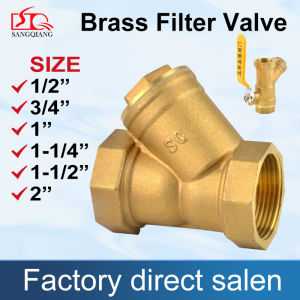 Sang Qiang Brass Thread Y Shaped Brass Strainer Filter Valve SIZE (1/2", 3/4" 1" 1-1/4" 1-1/2" 2"))Brass strainer brass y strainer Filter Ball Valve SIZE (3/4" 1")