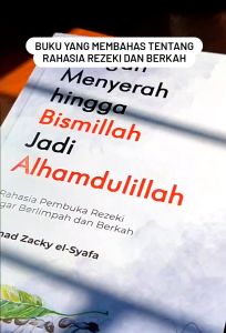 Jangan Menyerah Hingga Bismillah Jadi Alhamdulillah - Buku Self Improvement Pengembangan diri