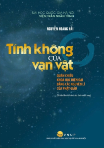 Sách - Tính Không Của Vạn Vật: Quán Chiếu Khoa Học Hiện Đại Bằng Các Nguyên Lí Của Phật Giáo