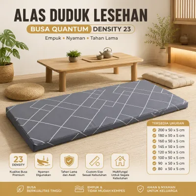 Alas Duduk Lesehan Premium Busa Quantum Density 23 Tebal 5cm Tahan Lama