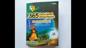 Buku Anak Islam 365 Cerita Islami Paling Favorit Bergambar Full Color