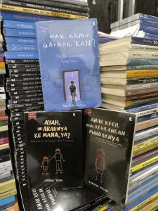 paket 3 novel Ayah anak kecil dan Nak kamu gapapa kan?