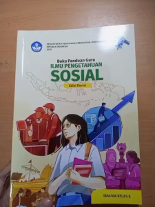 BUKU PANDUAN GURU ILMU PENGETAHUAN SOSIAL SMA/MA KELAS 10 (EDISI REVISI 2023) - KURIKULUM MERDEKA