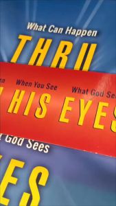 PCBS What Can Happen Thru When You See His What God Sees Eyes by Paul Chase