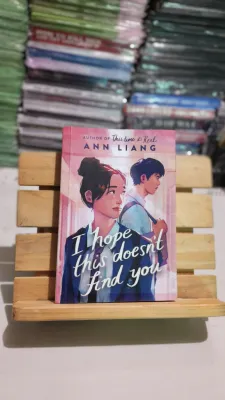 Ann Liang I Hope This Doesnt Find You Book Novel Romance Fiction