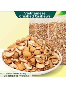 Vietnamese New Unadulterated Roasted Halves and Pieces Cashews