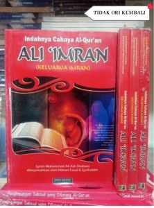 Buku Agama Ori  Indahnya Cahaya Al-Quran Ali Imran (keluarga Imran) penulis  Syekh Muhammad Ali Ash Shabuni