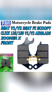 TTGR Motorcycle Brake Pads Front For Honda Beat V1 V2Beat FiClick 125 V1 V2Click 150 V1 V2ScoopyAirblaedZoomer X