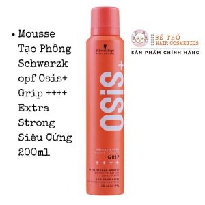 Mousse Schwarzkopf Osis + Grip ++++ Extra Strong Volume Tạo Phồng Tóc Siêu Cứng 200ml