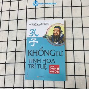Sách - Khổng Tử - Tinh Hoa Trí Tuệ Qua Danh Ngôn (Tái Bản)-Vanlangbooks