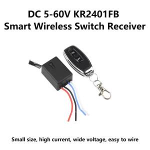 KR2401FB Smart Wireless Switch Receiver DC 5-60V 10A 433MHz RF Wireless Relay Remote Switch