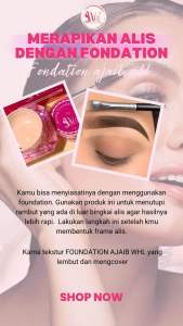 WHL foundation | foundie ajaib WHL | alas bedak anti longsor