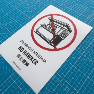 No Hawker. Dilarang Menjaja. 禁止摆摊. Premium Sticker Sign Notice Signage Signboard Papan Tanda. Stall Street Selling.