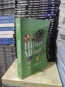 Novel Hilmy Milan by Nadia Ristivani